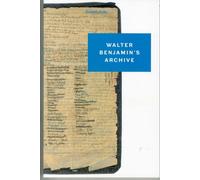 Walter Benjamin's Archive