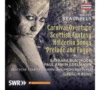 Walter Braunfels Carnival Overture Scott