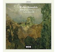 Walter Braunfels Cordes N° 1 & 2. Quatuor Auryn