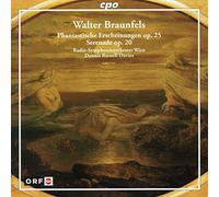 Walter Braunfels – Apparitions fantastiques Op.25 & Sérénade Op.20 – Various Mielsch