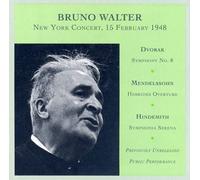 Walter, Bruno - Conducts Dvorak/Mendelssohn/Hi