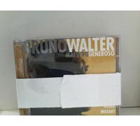 Walter - Bruno Walter Maestro Generoso