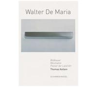 Walter De Maria - Sculptor, Minimalist, Pioneer Of Land Art