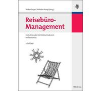 Walter Freyer Reisebüro-Management (Relié)