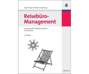 Walter Freyer Reisebüro-Management (Relié)