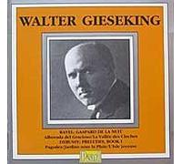 Walter Gieseking - Debussy & Ravel