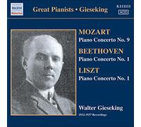 Walter Gieseking - Great Pianists: Walter Gieseking spielt Klavierkonzerte von Mozart, Beethoven, Liszt (Aufn. 1932 - 1937)