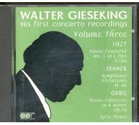 Walter Gieseking : Ses Premiers Enregistrements de Concertos - Volume 3