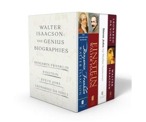 Walter Isaacson: The Genius Biographies: Benjamin Franklin, Einstein, Steve Jobs, and Leonardo da Vinci