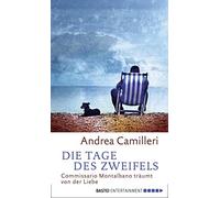 Walter Kögler Andrea Cam Die Tage des Zweifels: Commissario Montalbanos (Poche)