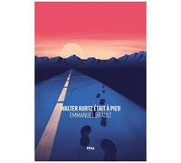 Walter Kurtz Était À Pied