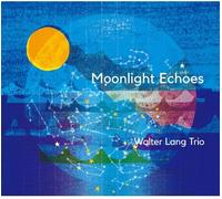 Walter Lang Trio Moonlight Echoes (Vinyl)