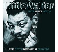 Walter, Little - Hate to See You Go [Import]