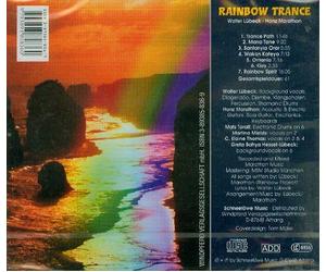 Walter Lübeck, Hanz Marathon - Walter Lübeck, Hanz Marathon - Rainbow Trance - Rainbow Project / Windpferd-Music/Schneelöwe-Music [AUDIO-CD, 7 Tracks (Ethno/Percussion/Trommeln, Didgeridoo, Guitar), Gesamtspielzeit 61 min.]