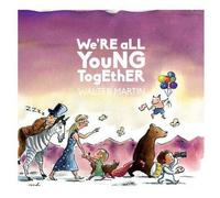 Walter Martin - We're All Young Together [Vinyl]