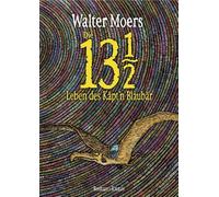 Walter Moers Di Die 13 1/2 Leben des Käpt'n Blaubär. Das Original: D (Audiobook)