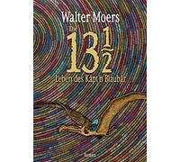 Walter Moers Die 13 1/2 Leben des Käpt'n Blaubär: Roman (Relié)