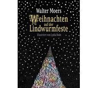 Walter Moers Ly Weihnachten auf der Lindwurmfeste: oder: Warum ich Hamou (Relié)