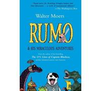 Walter Moers Rumo & His Miraculous Adventures (Poche)