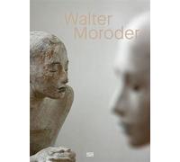 Walter Moroder. Figures of Presence and Absence - Markus Klammer - Hatje Cantz Verlag GmbH - ebook (ePub) - Livre