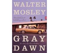 Walter Mosley Grey Dawn (Relié)