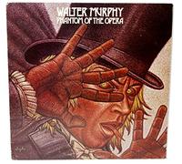 Walter Murphy - WALTER MURPHY / PHANTOM OF THE OPERA