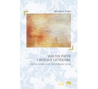 Walter pater critique litterai - Bénédicte Coste - Uga - broché - Livre