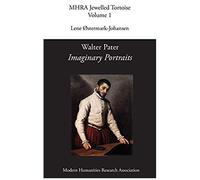 Walter Pater, 'imaginary Portraits