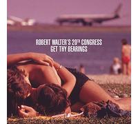 Walter, Robert -20th Cong - Get Thy Bearings