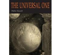 Walter Russell The Universal One (Poche)