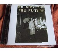 Walter & Sabrina - We Sing for The Future [Import]