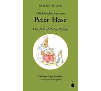 Walter Sauer Be Die Geschichte von Peter Hase / The Tale of Peter Rabbit (Relié)