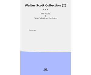Walter Scott Collection (I): Pirate Lady Lake