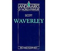 Walter Scott, Landmarks of World Literature Richard Humphrey (Auteur)