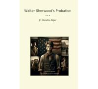 Walter Sherwood's Probation