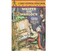 Walter the Warlock Deborah Hautzig (Auteur)