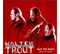 Walter Trout - Face the Music: Live on Tour by Walter Trout (2009) Audio CD