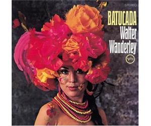 Walter Wanderley - Batucada [Ltd. Re-Issue]