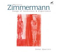 Walter Zimmermann: Songs of Innocence & Experience [CD] NEUF