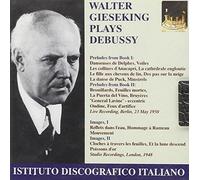 Waltery - Walter Gieseking Suona Debussy