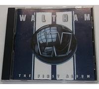 Waltham - The First Album (UK Import)