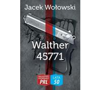 Walther 45771 - Jacek Wołowski (Littérature policière en polonais)