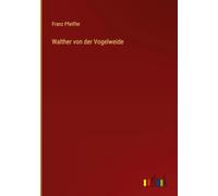 Walther von der Vogelweide