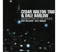 Cedar Walton Manhattan After Hours (CD) Album