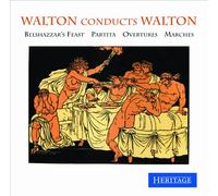 Dirige Walton : Belshazzar'S Feast-Partita-Ouvertures-Marches