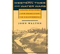 Walton, J: Western Times And Water Wars