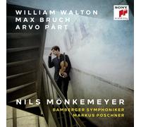 WALTON/PÄRT/BRUCH - MÖNKEMEYER,NILS/BAMBERGER SYMPHONIKER/POSCHNER,M. CD NEUF