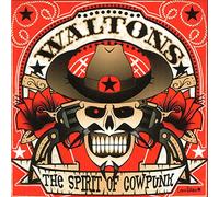 Waltons,the - The Spirit of Cowpunk