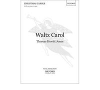 [(Waltz Carol: Vocal Score)] [Author: Thomas Hewitt Jones] published on (November, 2011)