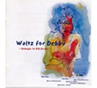 Waltz for Debby-Homage to Bil [Import Allemand]